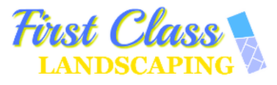 First Class Landscaping Home, First Class Landscaping